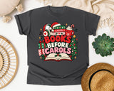 Books Before Carols graphic tee in Pepper Comfort Colors 1717