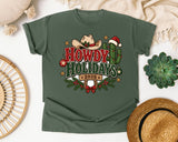 Howdy Holidays 2026 graphic tee in Moss Comfort Colors 1717