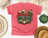 Howdy Holidays 2026 graphic tee in Watermelon Comfort Colors 1717