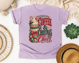 Fueled by Coffee and Christmas Cheer graphic tee in Orchid Comfort Colors 1717