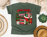 Dear Santa Send Books graphic tee in Moss Comfort Colors 1717