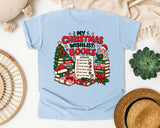 My Christmas Wishlist Books graphic tee in Chambray Comfort Colors 1717