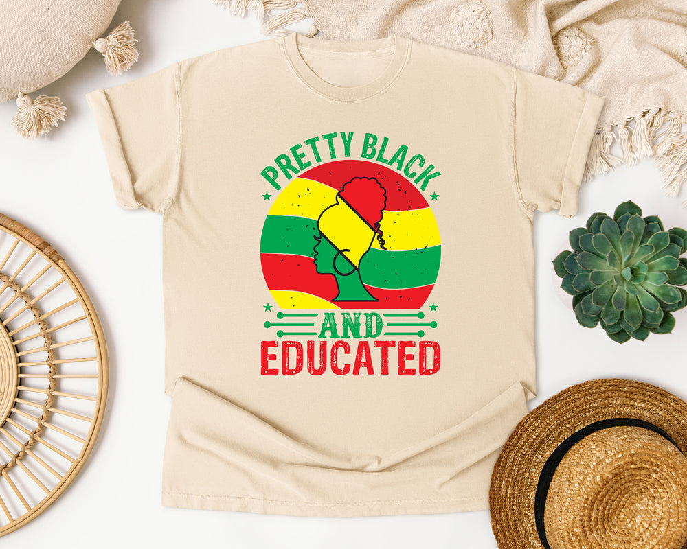 Pretty Black And Educated graphic tee in Ivory Comfort Colors 1717