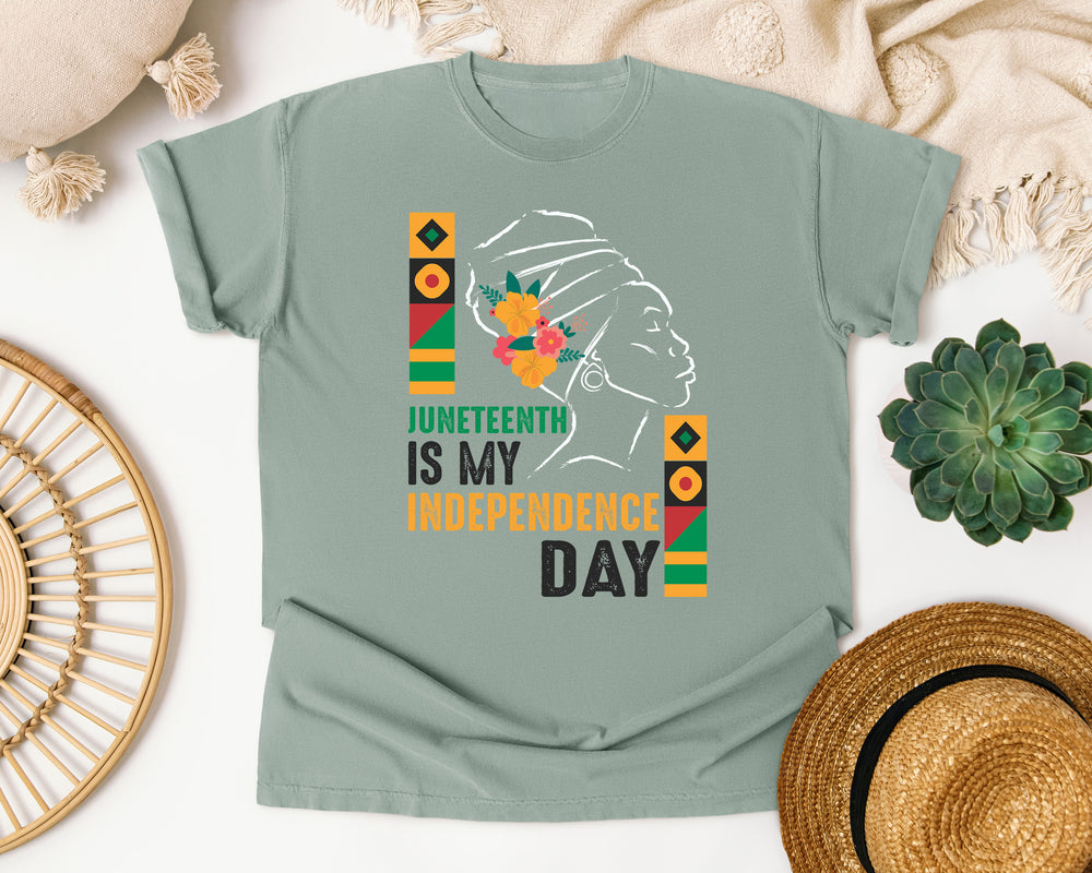 Juneteenth Is My Independence Day graphic tee in Bay Comfort Colors 1717