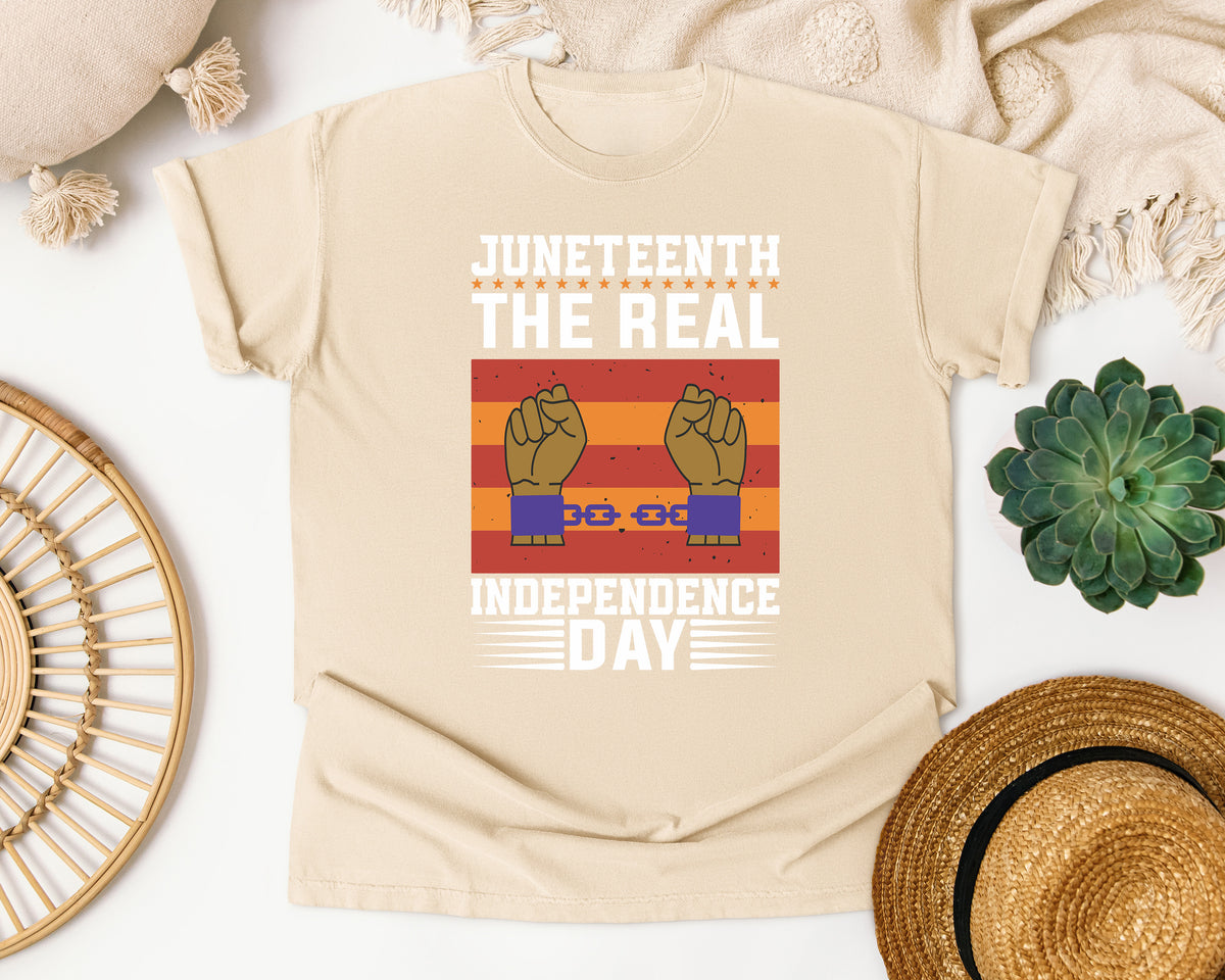 Juneteenth The Real Independence Day Fists Comfort Colors Shirt