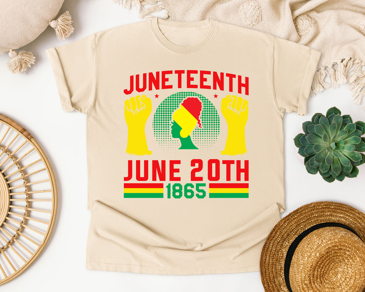 Juneteenth June 20th 1865 Comfort Colors Shirt