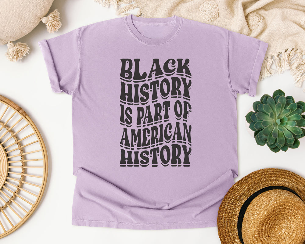 Black History Is Part Of America graphic tee in Orchid Comfort Colors 1717