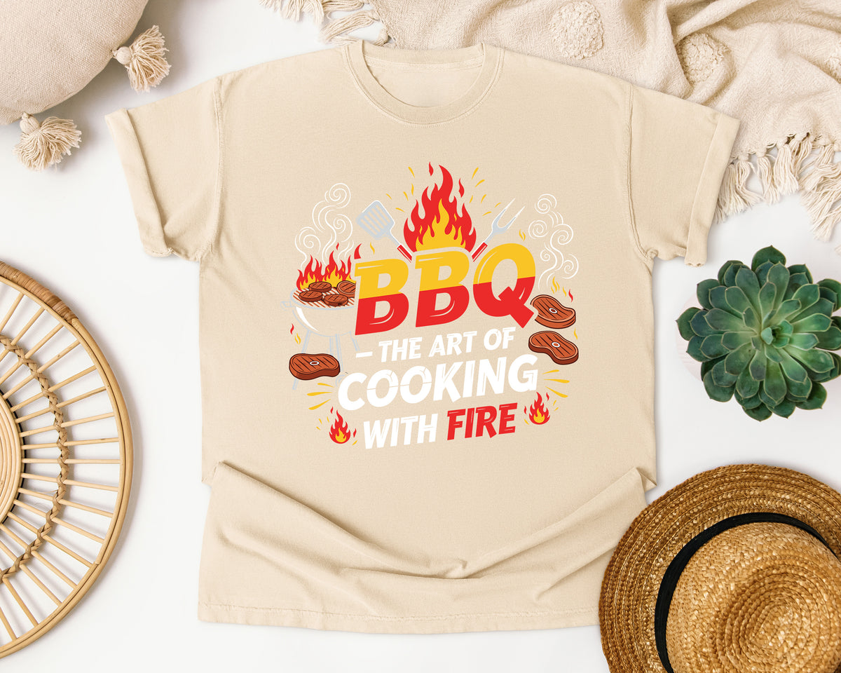 BBQ The Art Of Cooking With Fire Comfort Colors Shirt